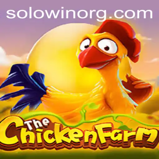 Discovering the Exciting World of ChickenFarm and the Thrilling SOLOWIN Strategy
